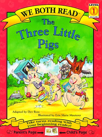 We Both Read-The Three Little Pigs (Pb) (We Both Read - Level 1 (Quality))