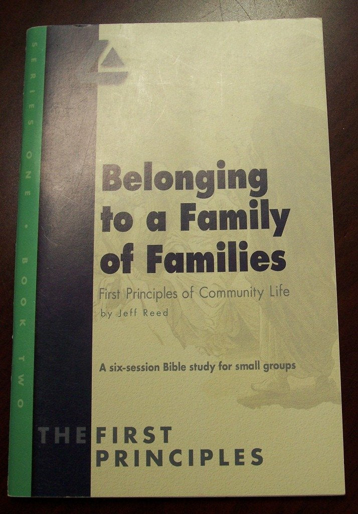Belonging to a Family of Families, First Principles of Community Life , Series 1 Book 2, The First Principles (Series 1, Book 2)