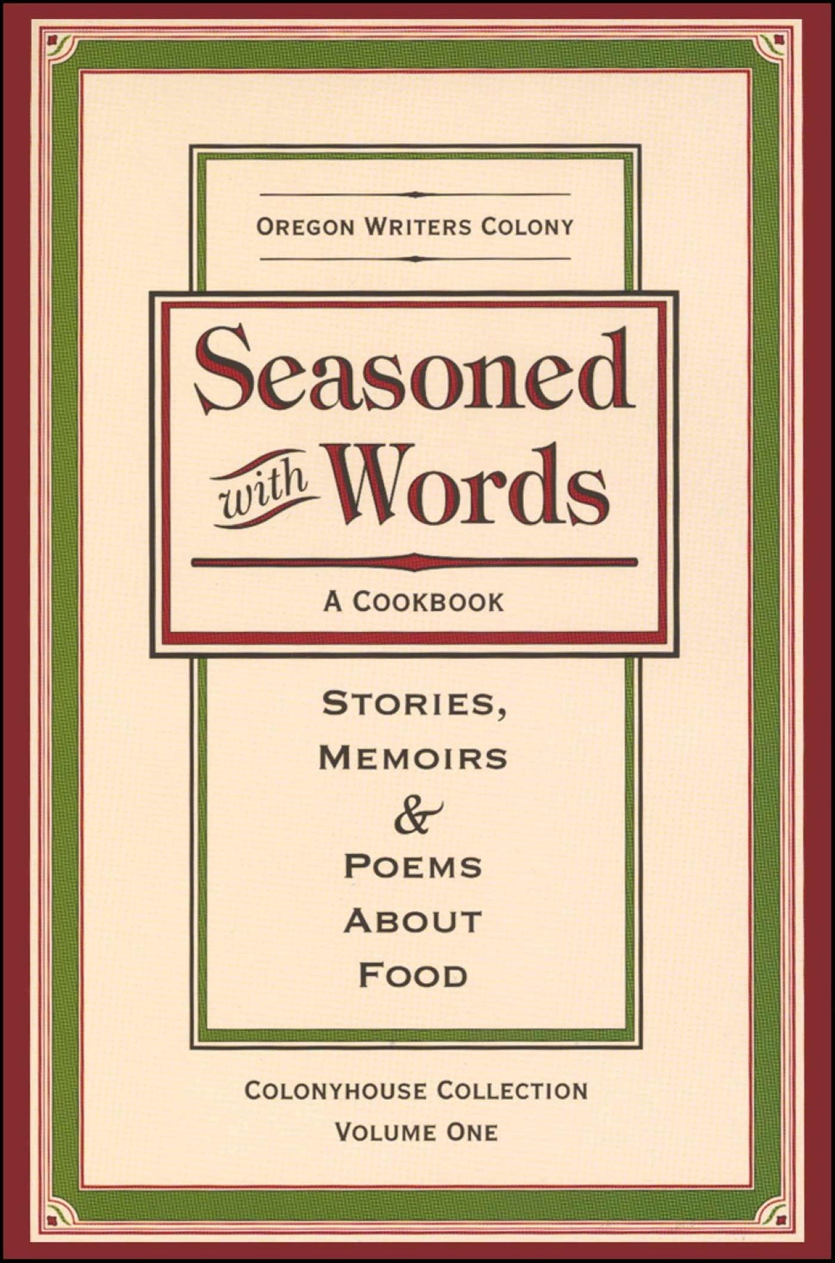 Seasoned with Words―A Cookbook: Stories, Memoirs & Poems about Food