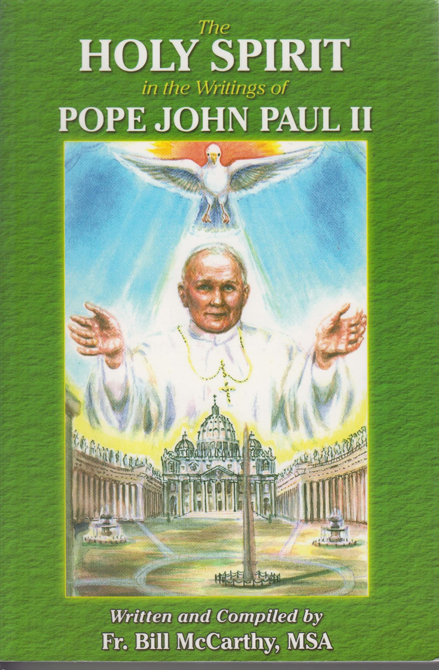 The Holy Spirit in the Writings of Pope John Paul II