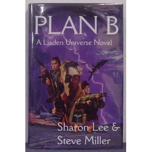 Plan B (Liaden Universe)