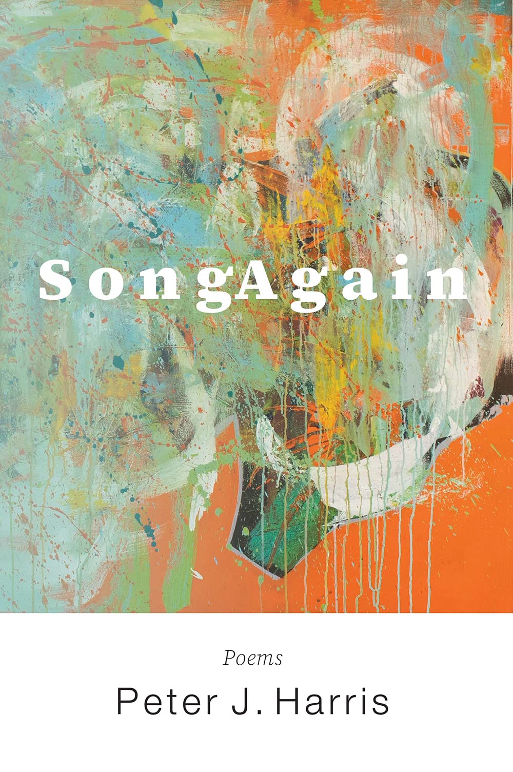 SongAgain: Poems