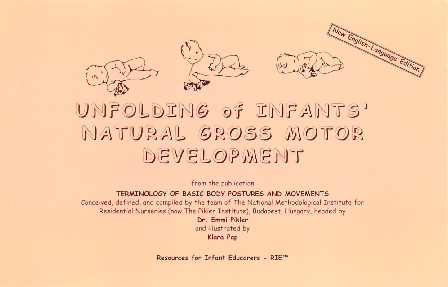 Unfolding of Infants' Natural Gross Motor Development