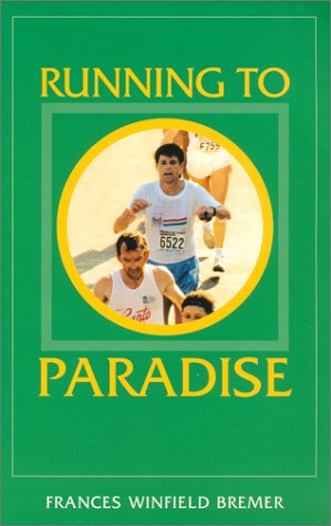 Running to Paradise