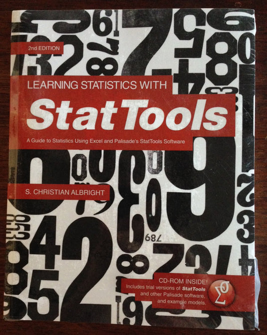 Learning Statistics with StatTools: A Guide to Statistics Using Excel and Palisade's StatTools Software - 2557