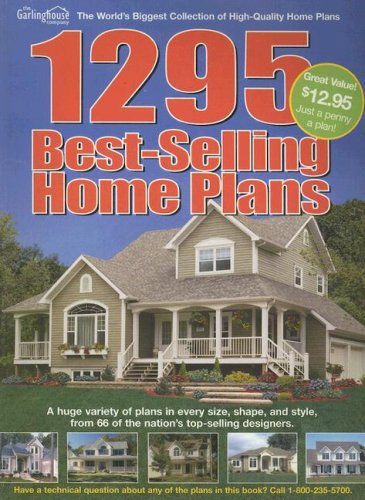 1295 Best Selling Home Plans (Country & Farmhouse Home Plans)