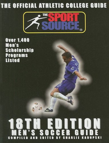 18th Edition Men's Soccer Guide (Official Athletic College Guide Soccer Men) - 9301
