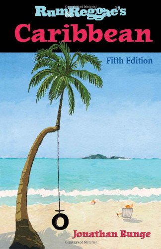 Rum & Reggae's Caribbean (Rum & Reggae series)