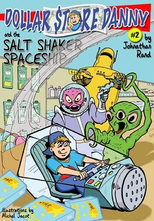 Dollar Store Danny & the Salt Shaker Spaceship (#2)