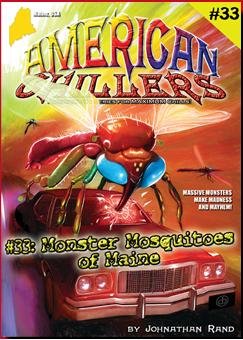 Monster Mosquitoes of Maine (American Chillers, #33)
