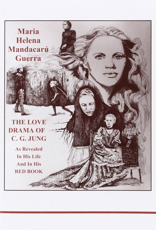 The Love Drama of C. G. Jung