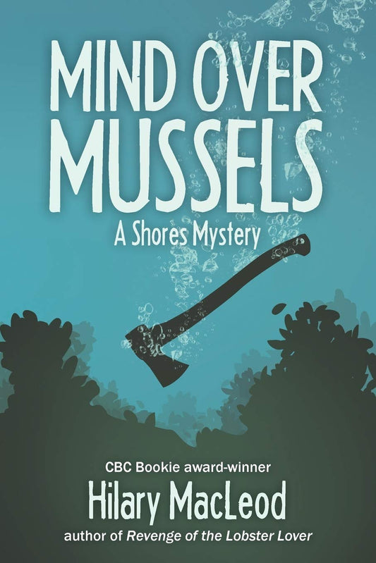 Mind Over Mussels (Shores Mystery) - 2183