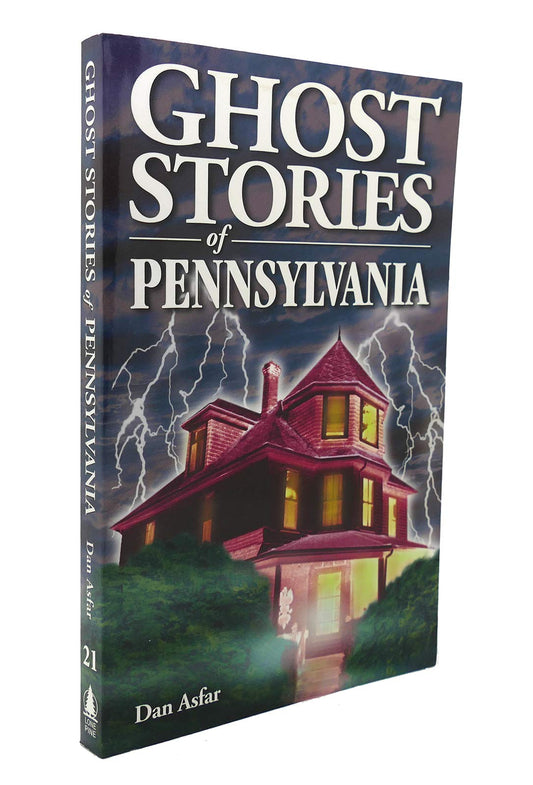 Ghost Stories of Pennsylvania