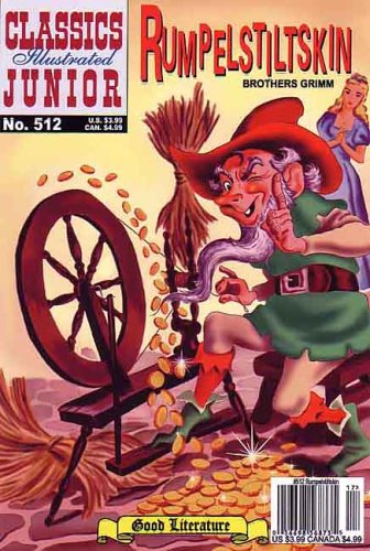 Rumpelstiltskin (Classics Illustrated Junior)