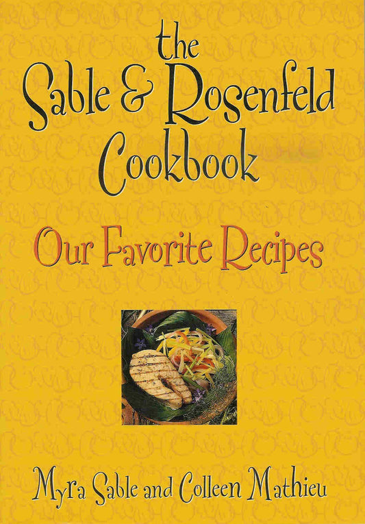 The Sable & Rosenfeld Cookbook - 6625
