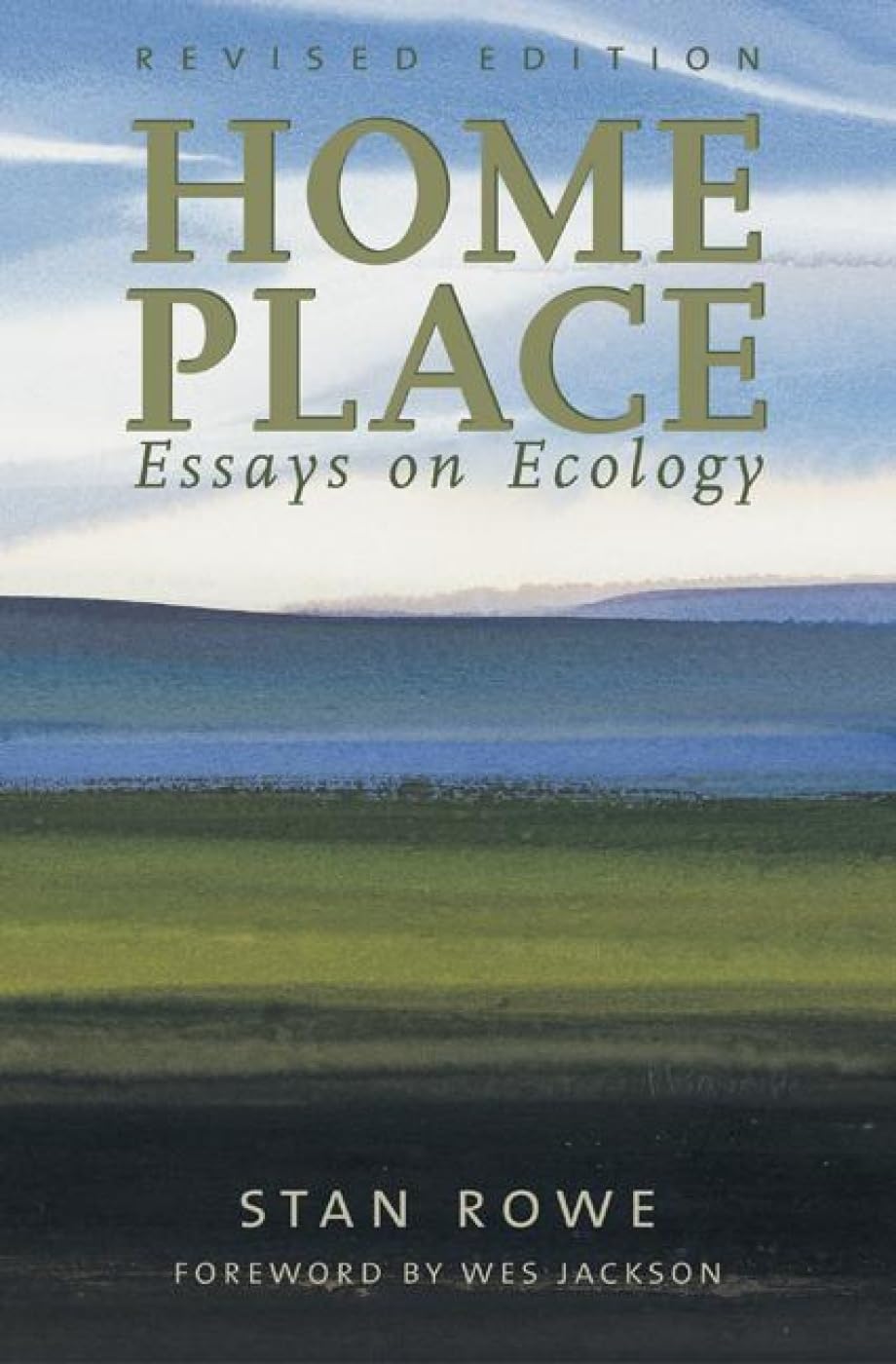 Home Place: Essays on Ecology (Henderson Book Series)