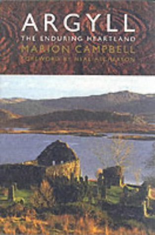 Argyll : The Enduring Heartland