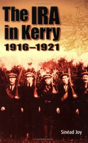 The IRA in Kerry 1916-1921