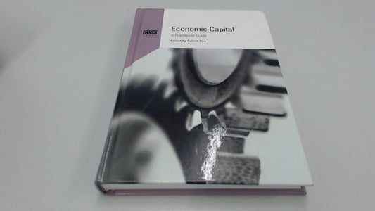 Economic Capital: A Practitioner Guide - 8139
