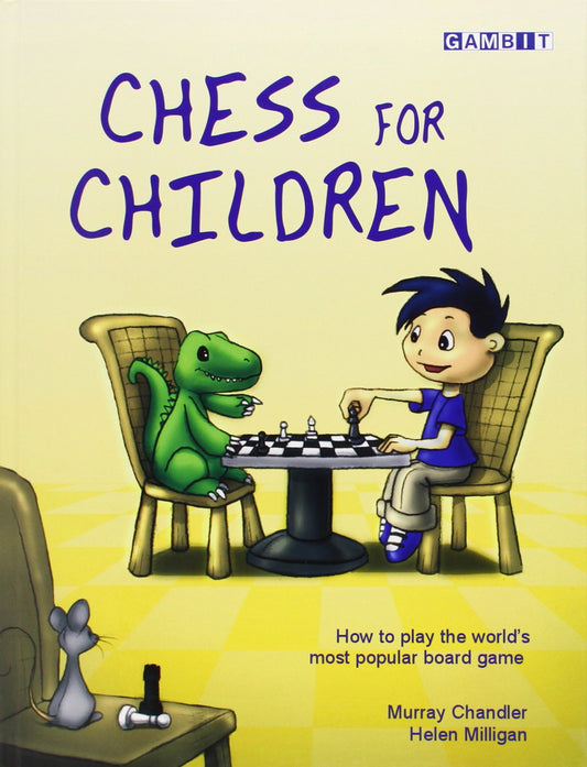 Chess for Children: How to Play the World's Most Popular Board Game - 917