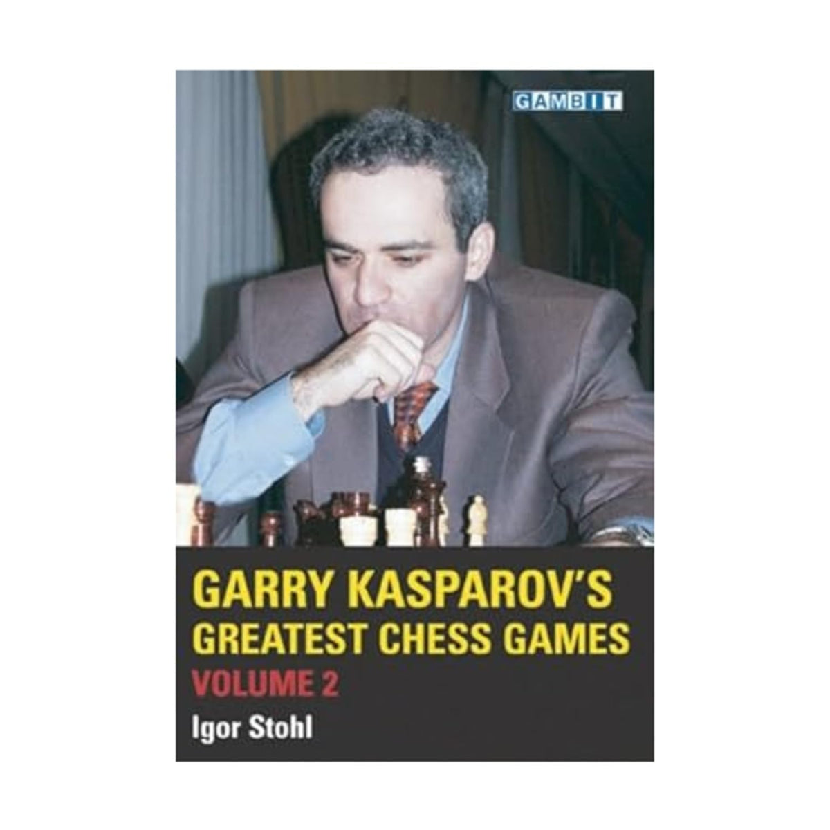Garry Kasparov's Greatest Chess Games volume 2