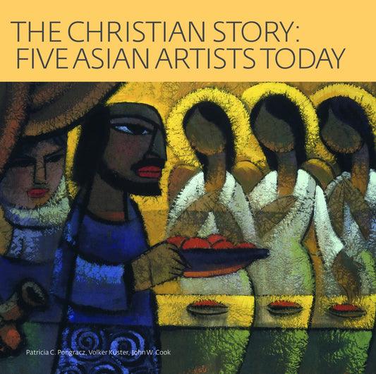 The Christian Story: Five Asian Artists Today - 1990