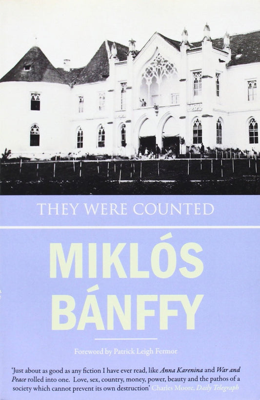 They Were Counted (The Writing on the Wall: The Transylvanian Trilogy, 1)