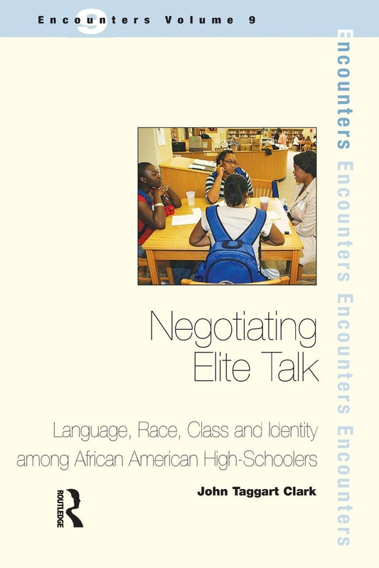 Negotiating Elite Talk (Encounters)