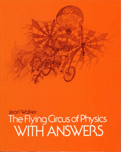 The Flying Circus of Physics with Answers