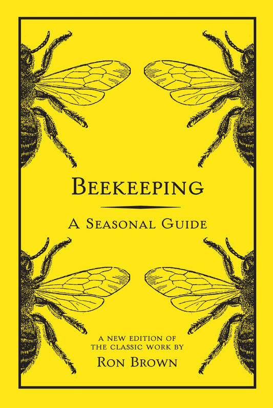Beekeeping: A Seasonal Guide