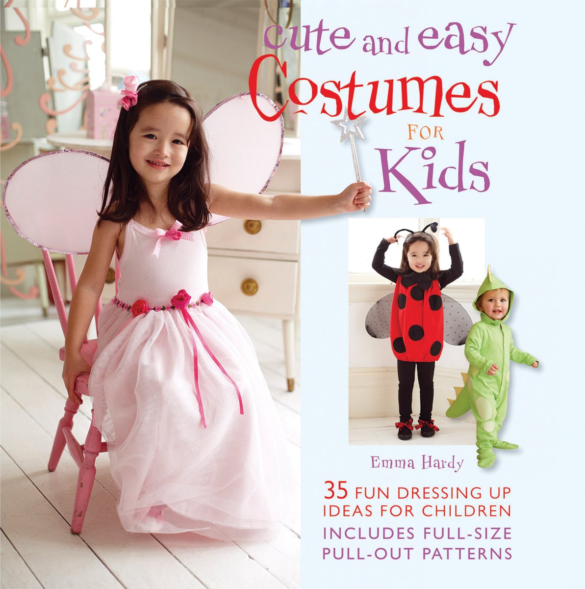 Cute and Easy Costumes for Kids: 35 Fun Dressing Up Ideas For Children