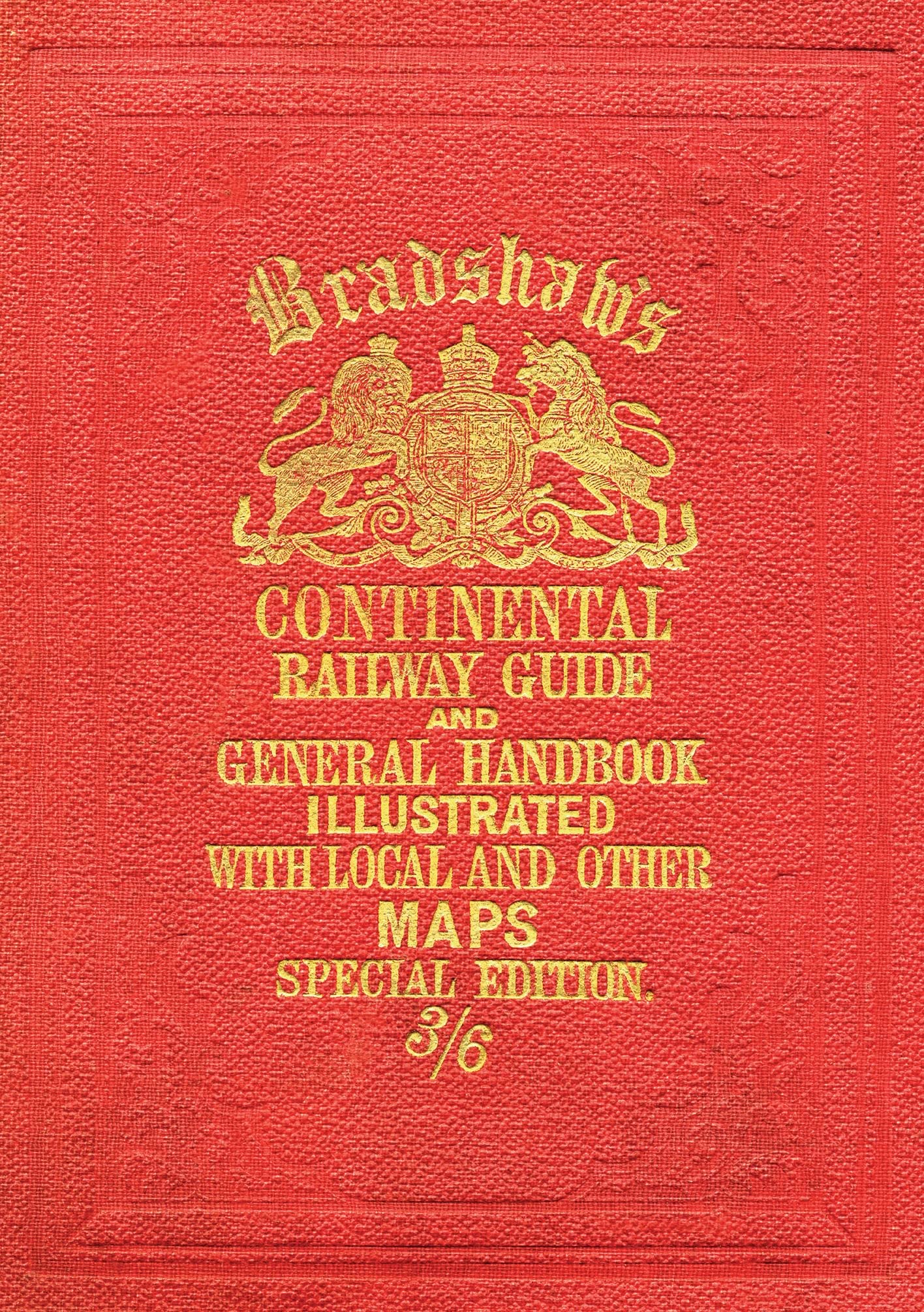 Bradshaw’s Continental Railway Guide (full edition) (Old House) - 2845