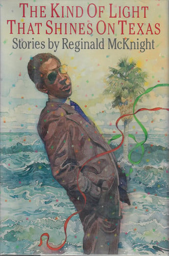 The kind of light that shines on Texas: stories