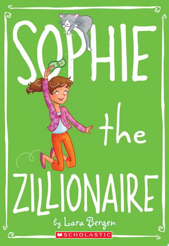 Sophie the zillionaire