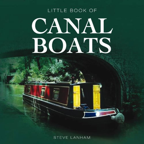 Little Book of Canal Boats (Little Books)