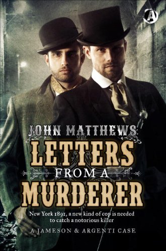 Letters From a Murderer: The First Jameson & Argenti Investigation