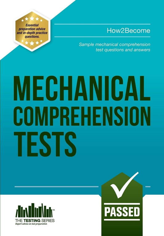 Mechanical Comprehension Tests: Sample mechanical comprehension test questions and answers (Testing) - 3615