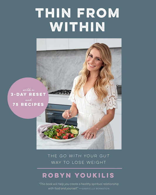 Thin from Within: The Go with Your Gut Way to Lose Weight
