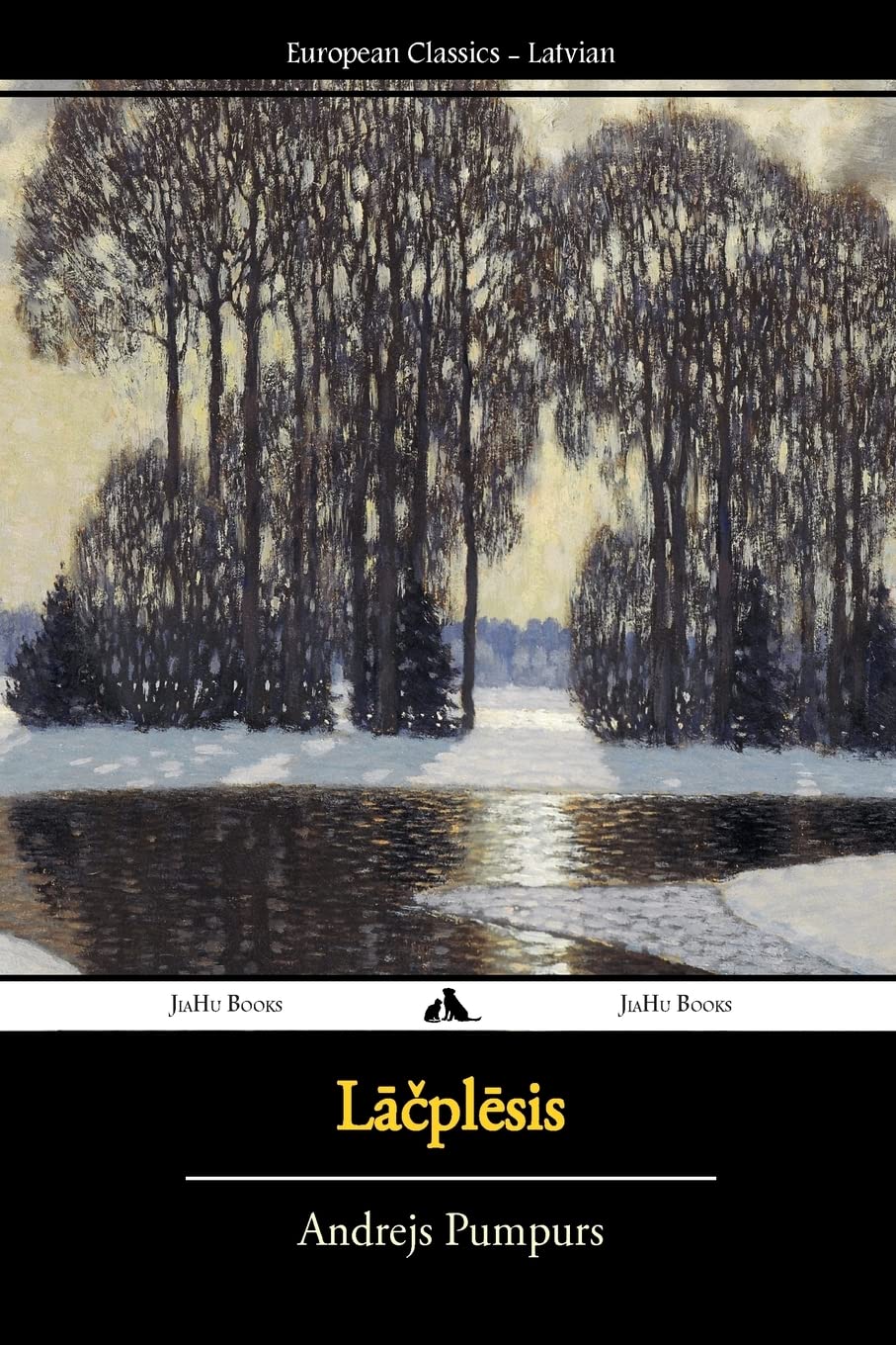 Lacplesis (Latvian Edition)