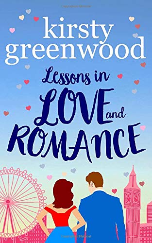 Lessons in Love and Romance: The funniest romcom you'll read this year!