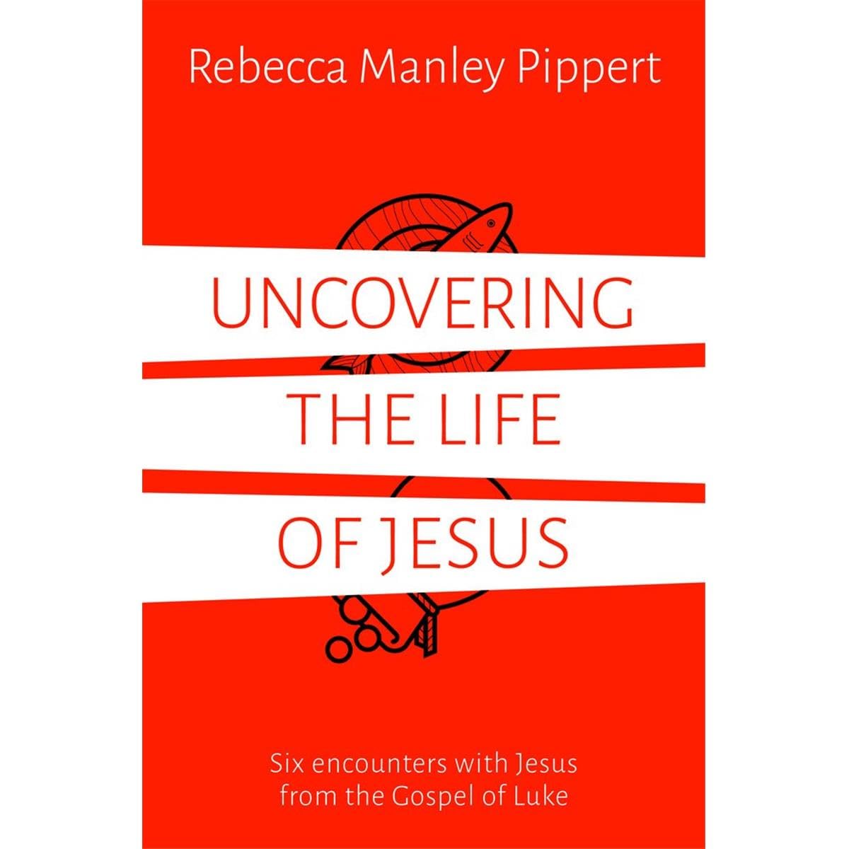 Uncovering the Life of Jesus