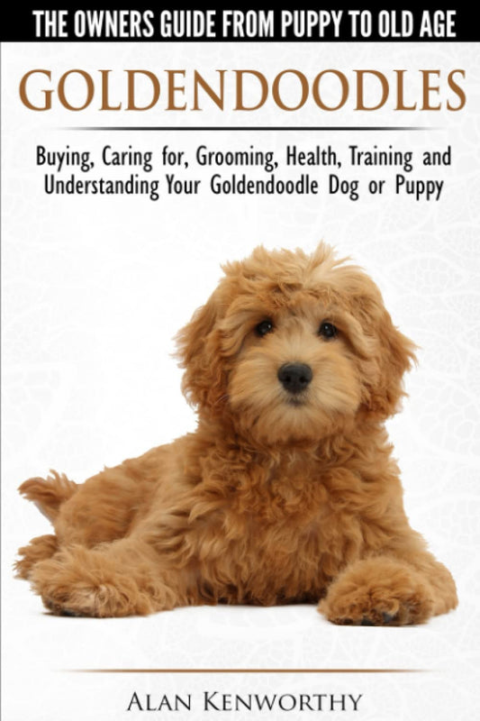 GOLDENDOODLES - THE OWNERS GUIDE - 7864