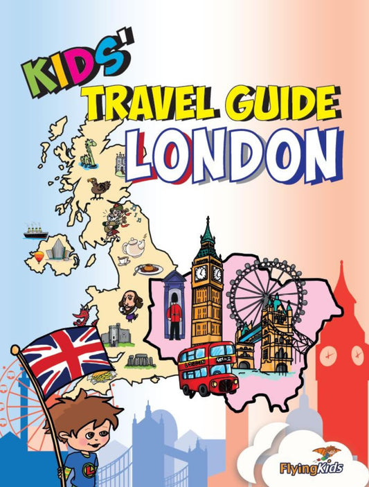 Kids' Travel Guide - London: The fun way to discover London - especially for kids - 1868