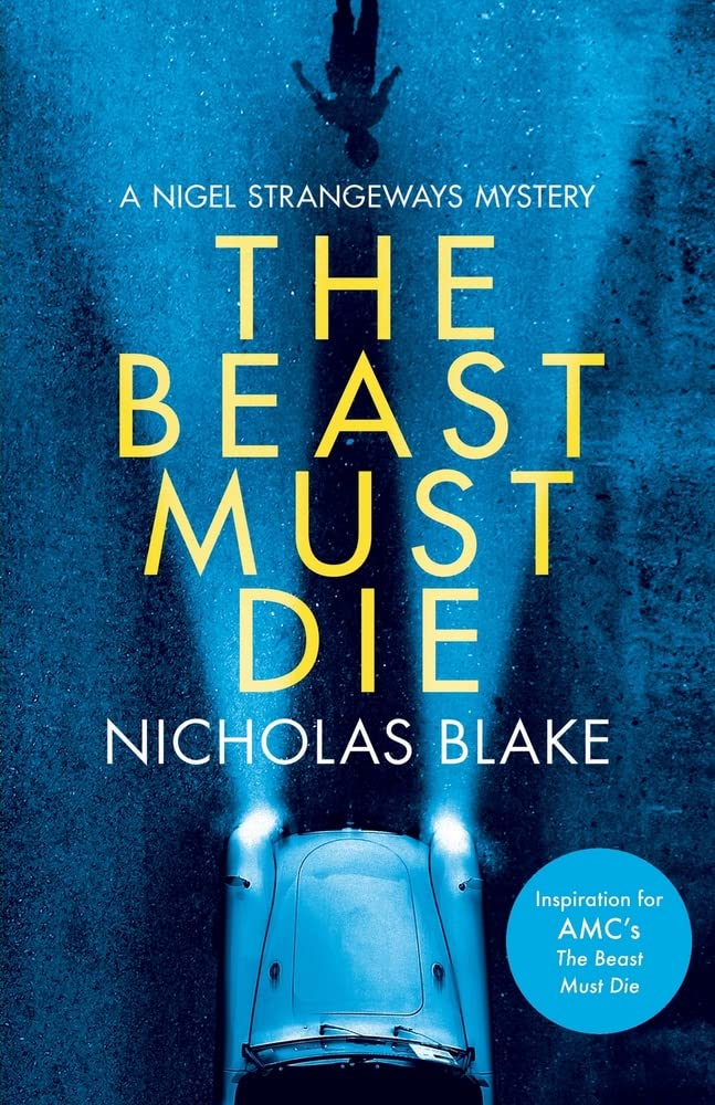 The Beast Must Die (The Nigel Strangeways Mysteries) - 2425