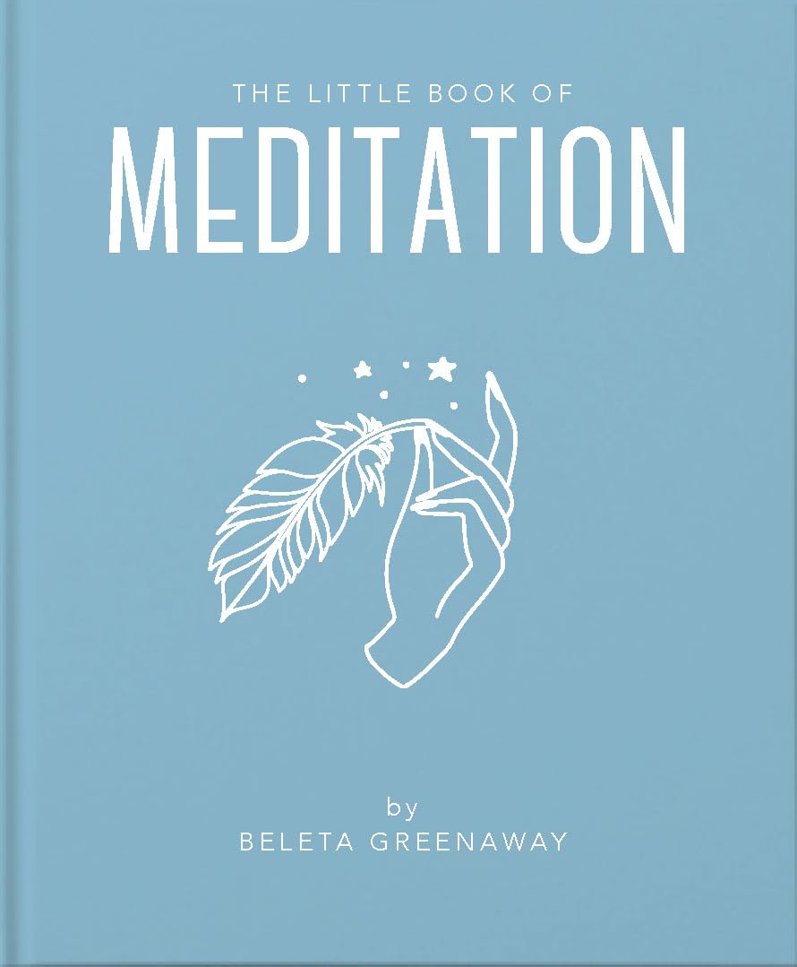 The Little Book of Meditation (Little Books of Mind, Body & Spirit)