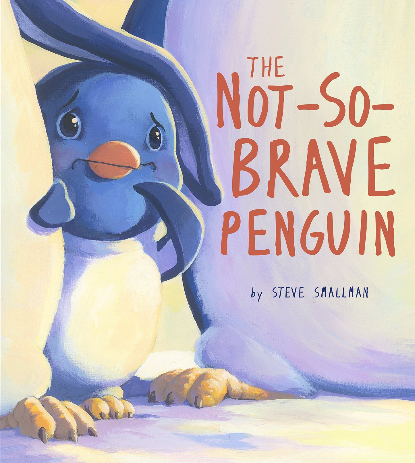 Not-So-Brave Penguin: A Story About Overcoming Fears (Storytime) - 2174