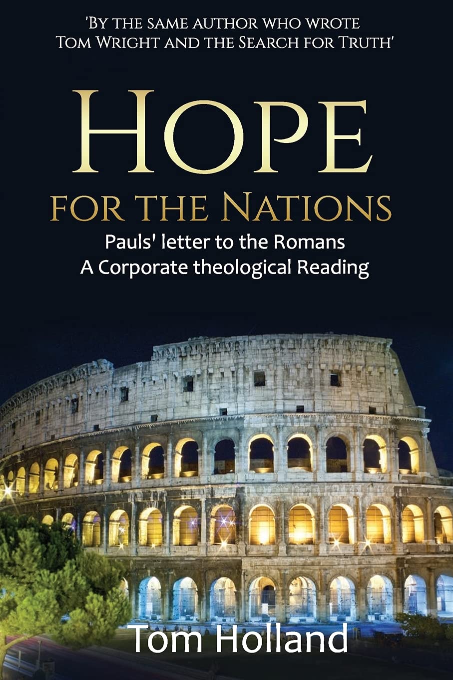 Hope for the Nations: Paul’s Letter to the Romans