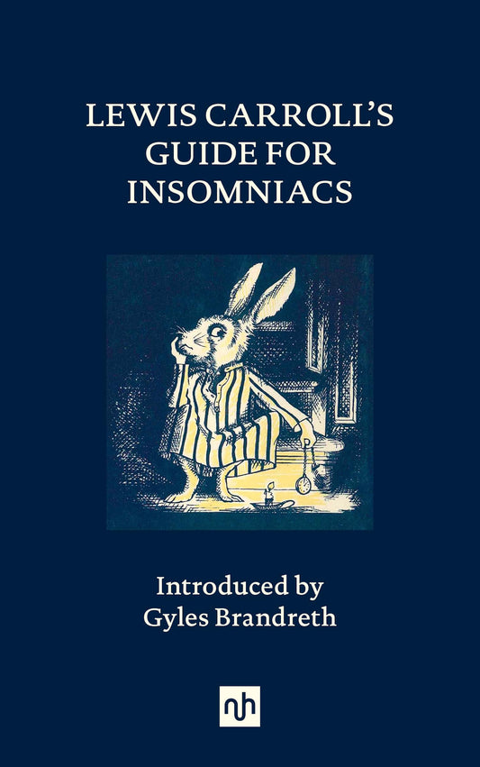 Lewis Carroll’s Guide for Insomniacs - 8993
