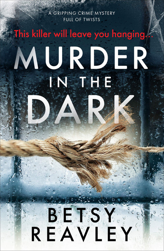 Murder In The Dark: a gripping crime mystery full of twists