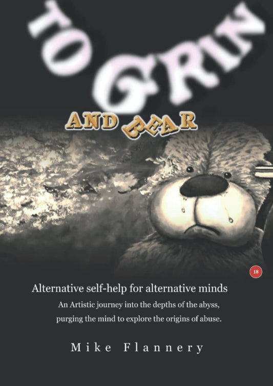 To Grin and Bear: Alternative self-help for alternative minds